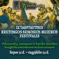 IX TARPTAUTINIS KRETINGOS SENOSIOS MUZIKOS FESTIVALIS 2025